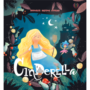 Cinderella Classic Fairy Tales