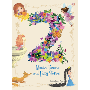 2 Minutes Princess and Fairy Stories