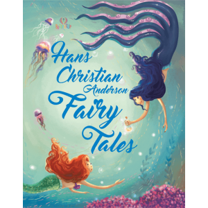 Hans Christian Anderson Fairy Tales
