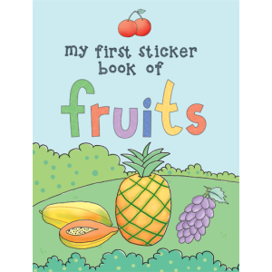 My First Sticker Book of Fruits