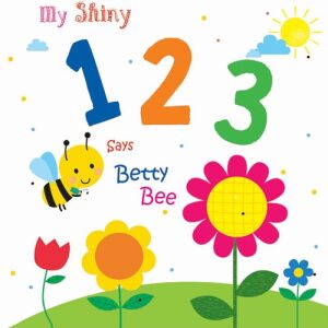 My Shiny 123 Says Betty Bee